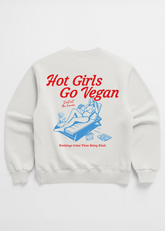 HOT GIRLS GO VEGAN CREWNECK
