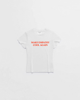 MAKE EMPATHY COOL AGAIN BABY TEE