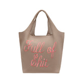 Embroidered Taupe Full of Shit Shoulder Bag
