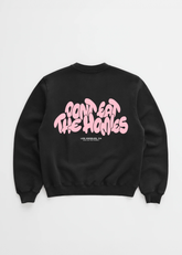 DONT EAT the HOMIES BUBBLE CREWNECK