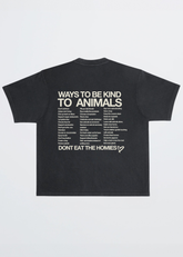 WAYS to BE KIND to ANIMALS TEE