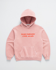 MAKE EMPATHY COOL AGAIN