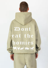 OG DONT EAT the HOMIES HOODIE