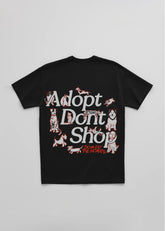 Adopt Dont Shop Tee