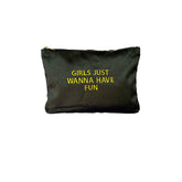 Girls Just Wanna Have Fun Velvet Pouch