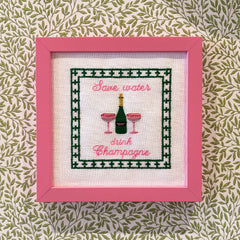 Save Water Drink Champagne Embroidered Artwork Print