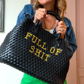 Vegan FULL of SHIT Woven Handbag