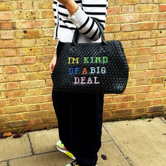 I'm Kind of a Big Deal Handbag