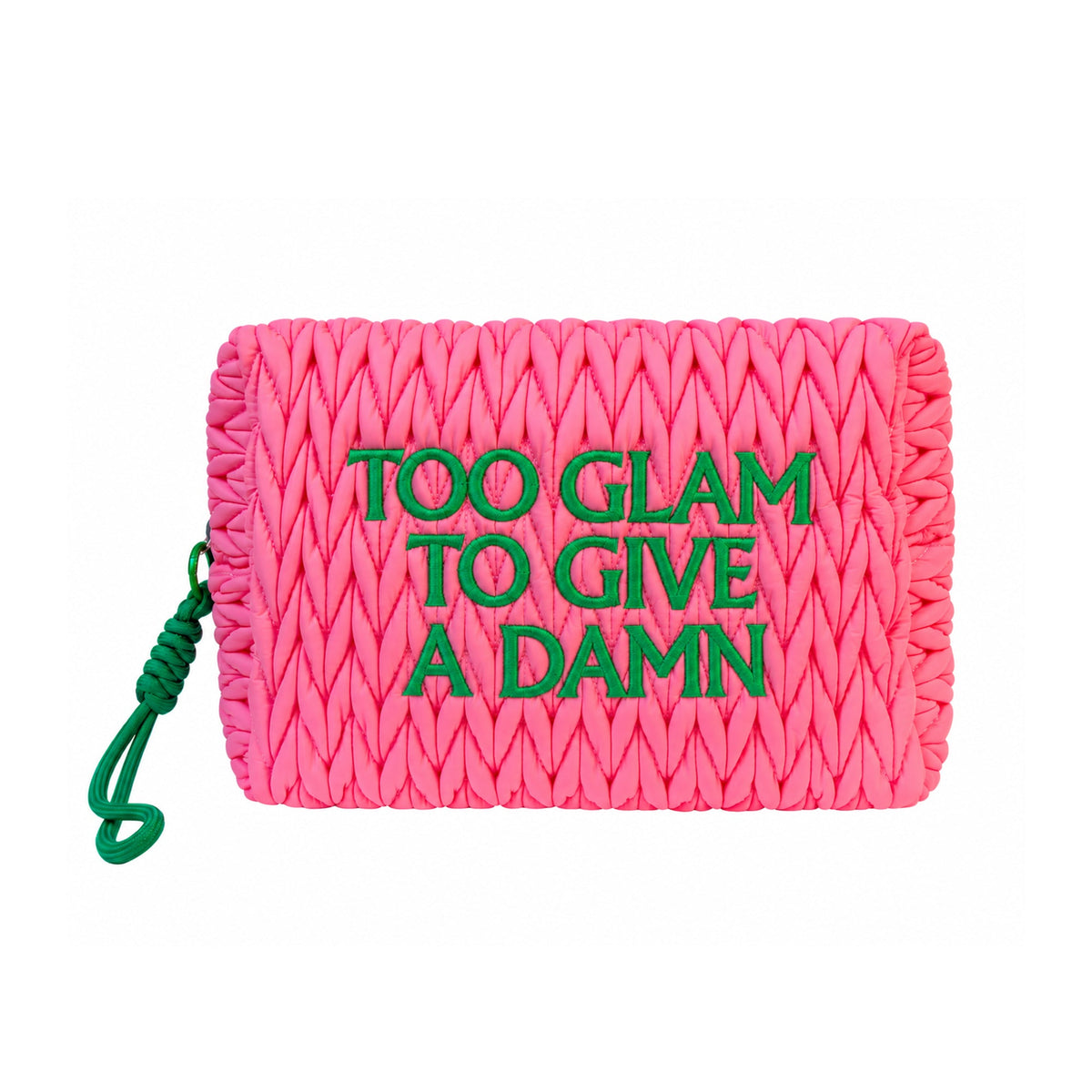 Too Glam to Give a Damn Cosmetic Bag