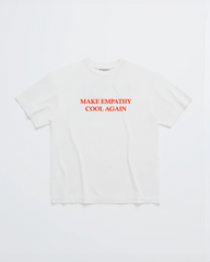 MAKE EMPATHY COOL AGAIN TEE
