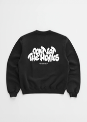 DONT EAT the HOMIES BUBBLE CREWNECK