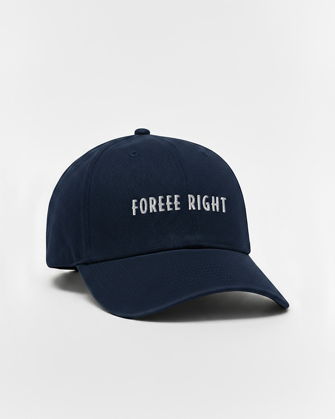 THE "FOREEE RIGHT" BASEBALL CAP