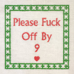 Embroidered Please Fuck Off by Nine Artwork