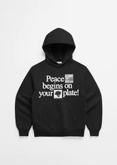 Peace Begins on Your Plate Hoodie