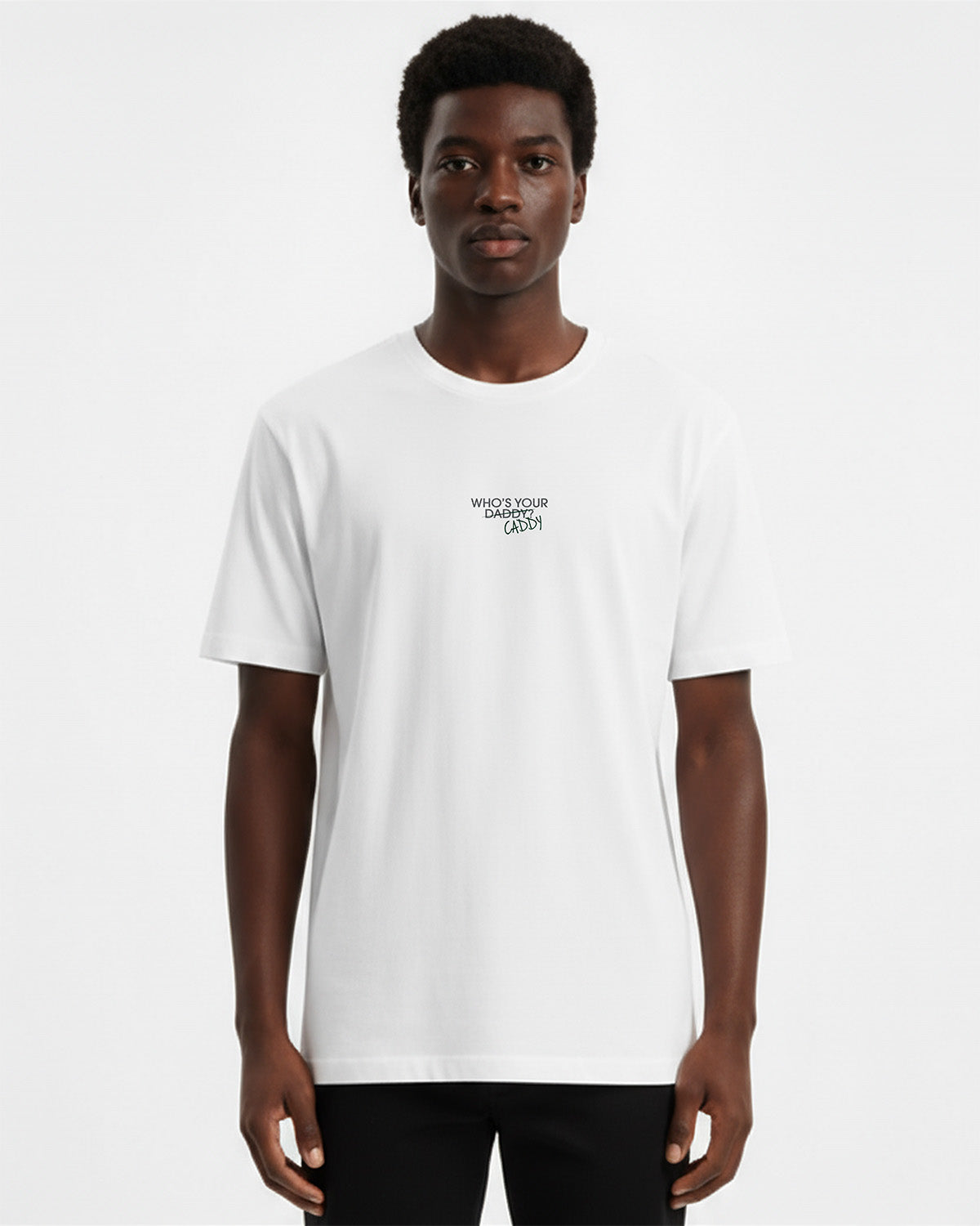 THE "WHO'S YOUR CADDY?" T-SHIRT