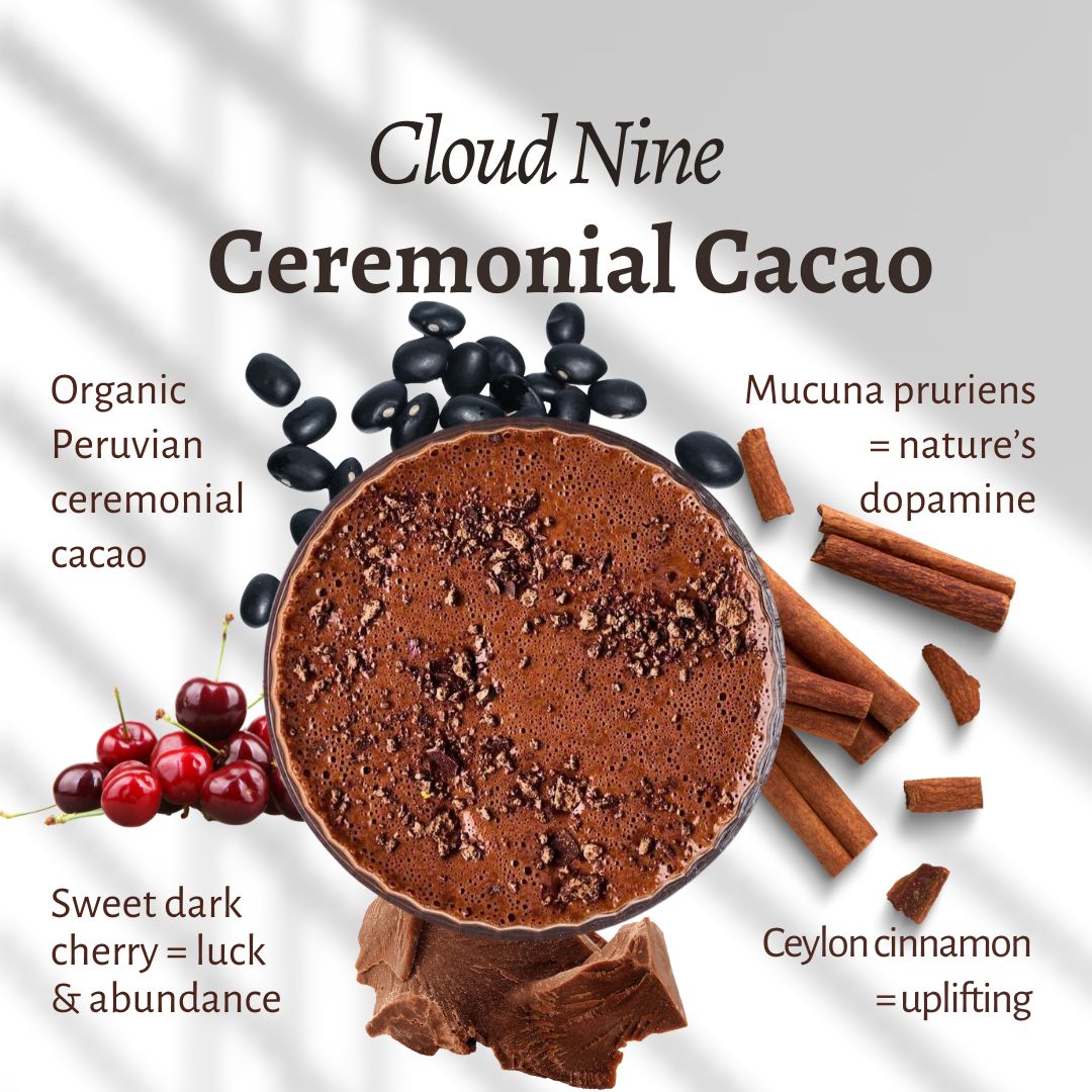 Cloud Nine Ceremonial Cacao Elixir (For Deep Joy)