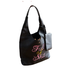 Full of Shit Slouchy Shoulder Bag